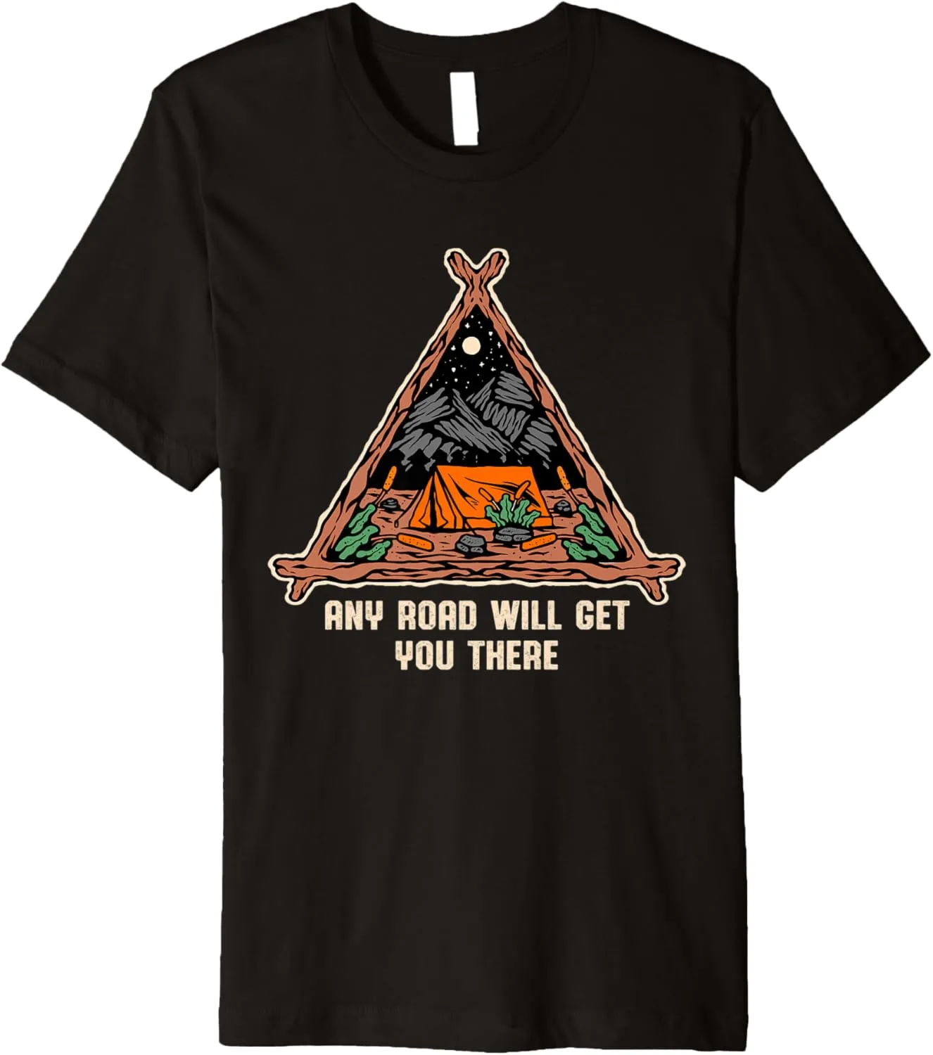 Any Road Will Get You There Hiking Mountain Hiker Summit Premium T-Shirt