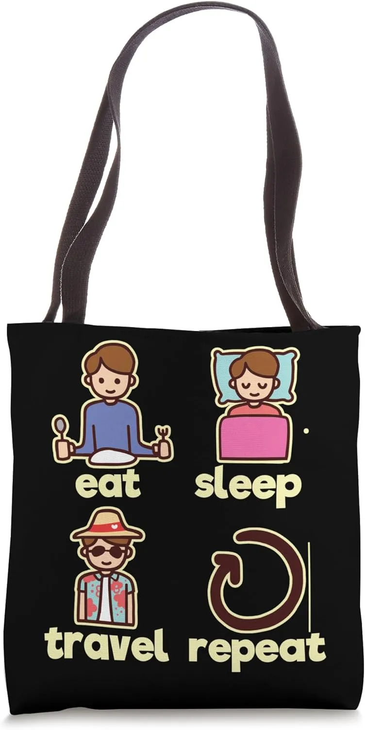 Eat Sleep Travel Repeat Vacation Backpacker Traveler Fun Tote Bag