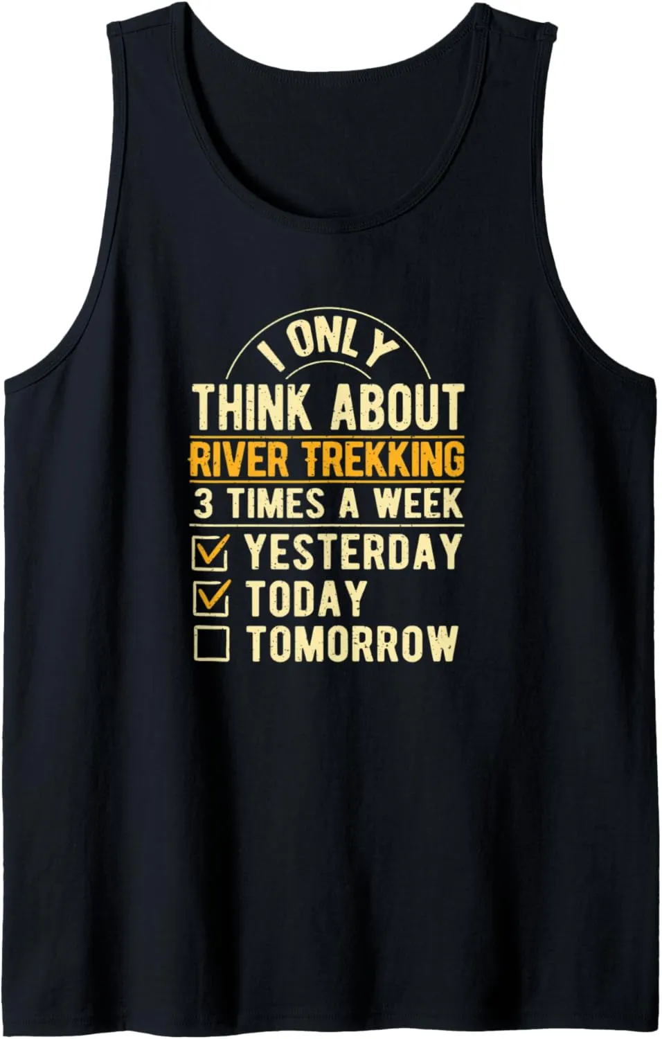 I Only Think About River Trekking Funny River Climbing Humor Tank Top
