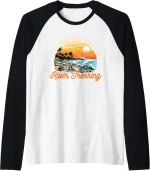 Its a Beautiful Day for River Trekking River Climbing Funny Raglan Baseball Tee