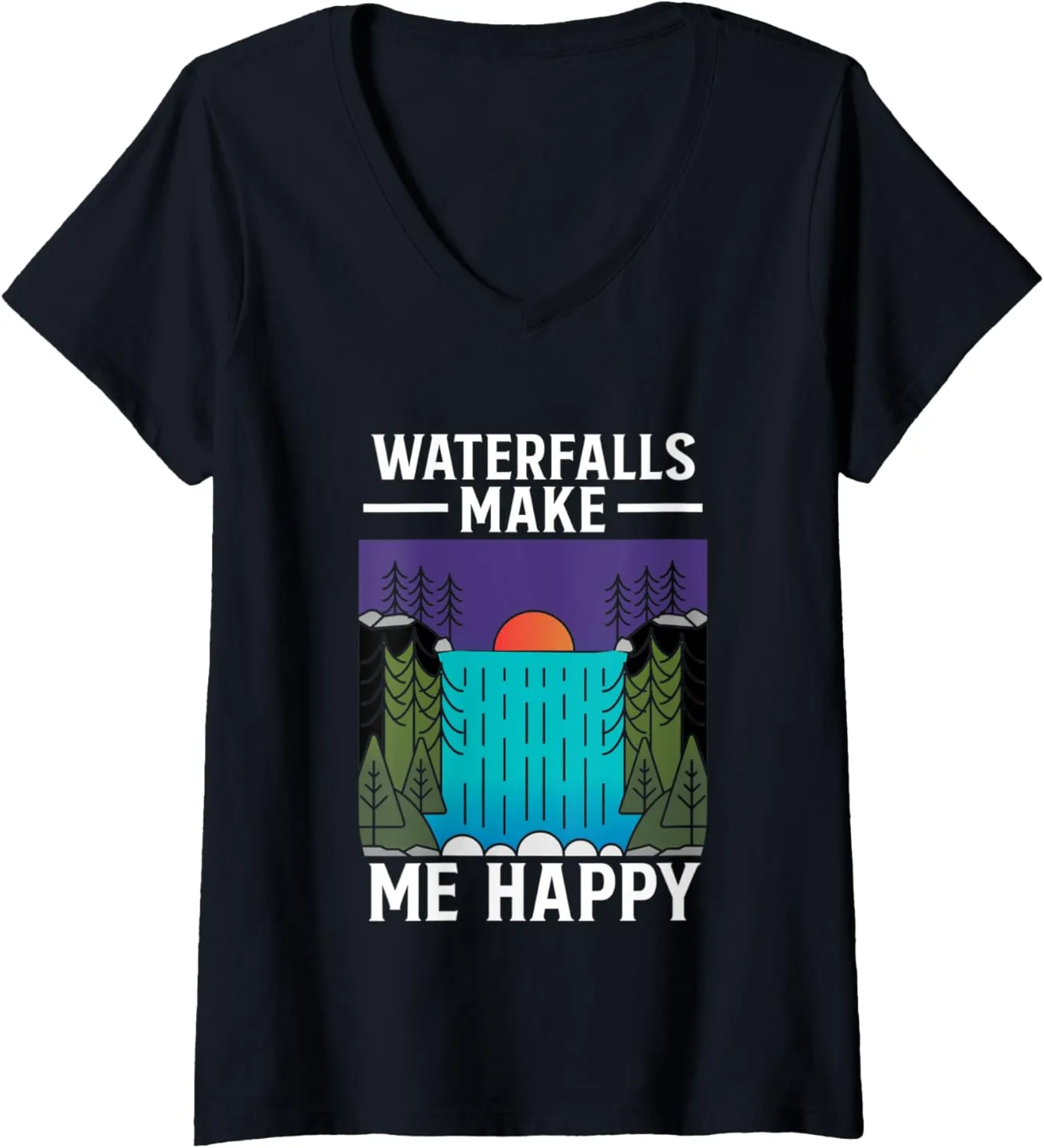 Womens Waterfalls Make Me Happy Water Hiking Hike Trekking Hiker V-Neck T-Shirt